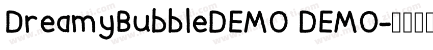 DreamyBubbleDEMO DEMO字体转换